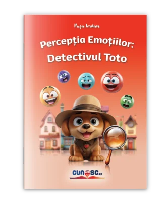 Percepția Emoțiilor: Detectivul Toto