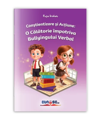 Conștientizare și Acțiune: O Călătoria împotriva Bullyingului Verbal