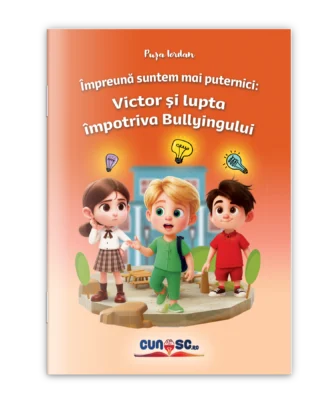 Împreună suntem mai puternici: Victor și lupta împotriva Bullyingului