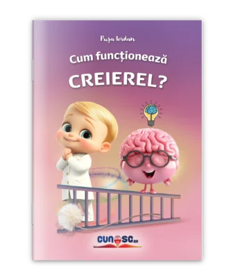 Cum funcționează Creierel?