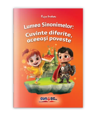 Lumea Sinonimelor: Cuvinte diferite, aceeași poveste