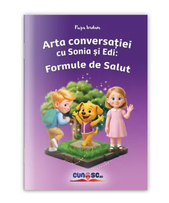 Arta conversației cu Sonia și Edi: Formule de Salut