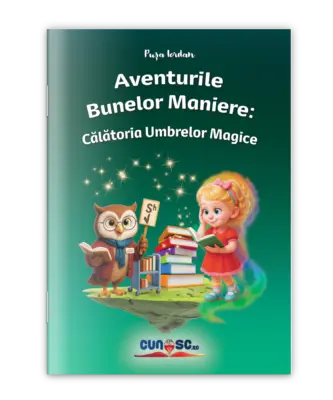 Aventurile Bunelor Maniere: Călătoria Umbrelor Magice
