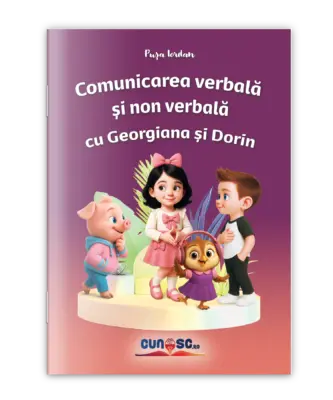 Comunicarea verbală și non verbală cu Georgiana și Dorin